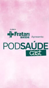 PODSAÚDE CAST